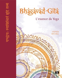 BHAGAVAD GITA - L'ESSENCE DU YOGA