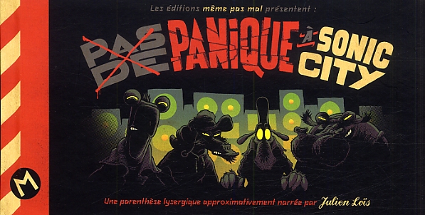 (PAS DE) PANIQUE A SONIC CITY