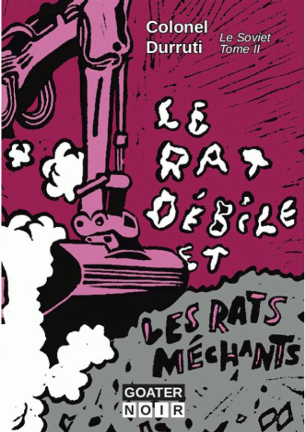 RAT DEBILE ET LES RATS MECHANTS (LE)