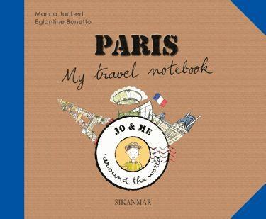 PARIS MY TRAVEL NOTEBOOK - (ENGLISH VERSION)