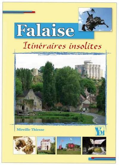 FALAISE ITINERAIRES INSOLITES