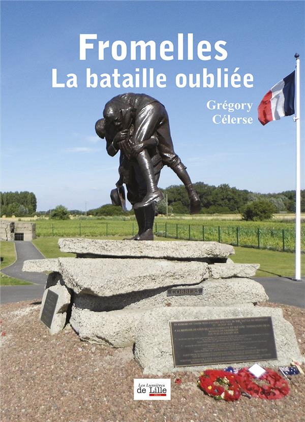 FROMELLES LA BATAILLE OUBLIEE