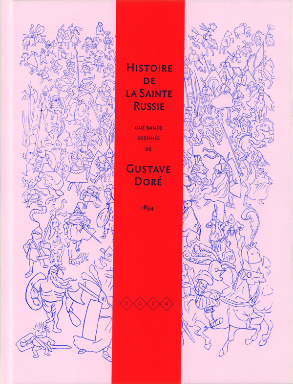 HISTOIRE DE LA SAINTE-RUSSIE - NOUVELLE EDITION