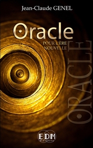 ORACLE POUR L'ERE NOUVELLE (LIVRE + CD)