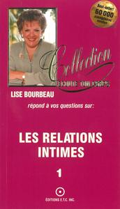 LES RELATIONS INTIMES T.1