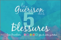 LA GUERISON DES 5 BLESSURES - COFFRET JEU