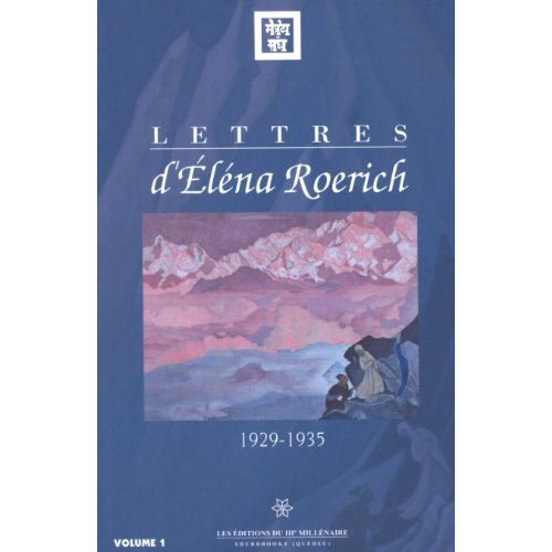 LETTRES D'ELENA ROERICH V 01 1929-1935