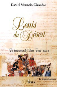 LOUIS DU DESERT - T.2 - LE VOYAGE INTERIEUR