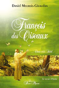FRANCOIS DES OISEAUX - CLAIRE ET LE SOLEIL
