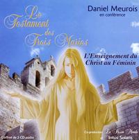 LE TESTAMENT DES TROIS MARIES - LIVRE AUDIO 2 CD