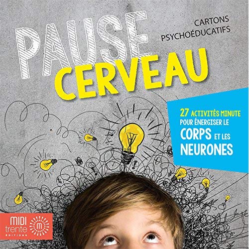 PAUSE CERVEAU - CARTONS PSYCHOEDUCATIFS