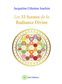 LES 32 SCEAUX DE LA RADIANCE DIVINE