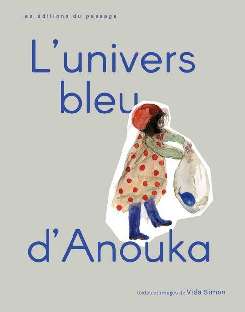 L'UNIVERS BLEU D'ANOUKA