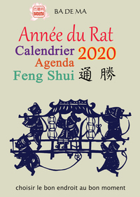 CALENDRIER AGENDA FENG SHUI 2020 - ANNEE DU RAT