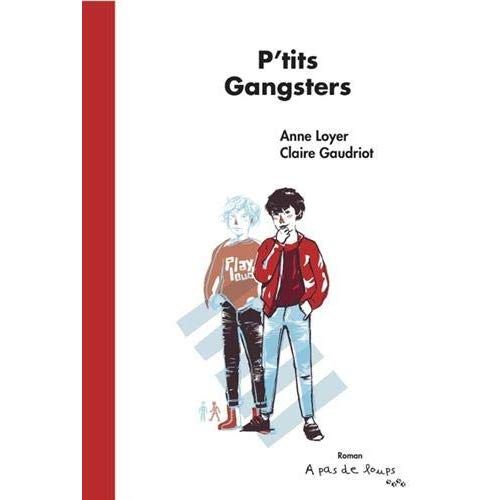 P'TITS GANGSTERS