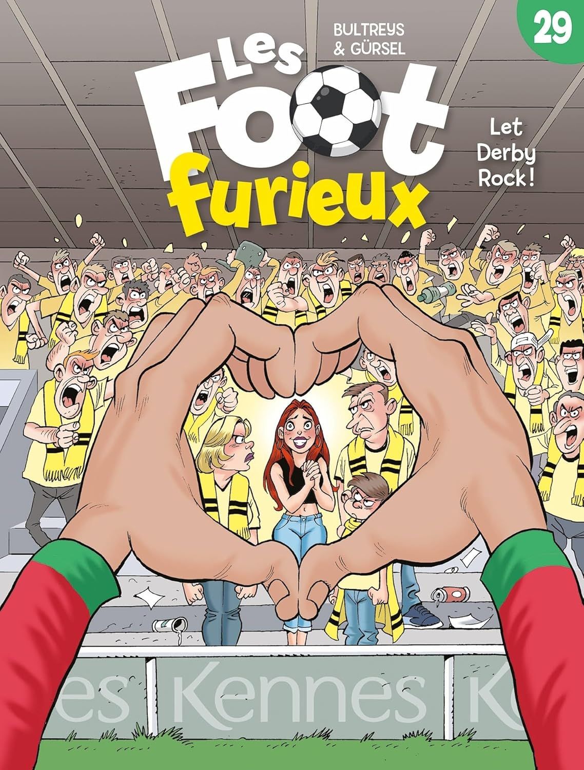 Les foots furieux - les foot furieux t29