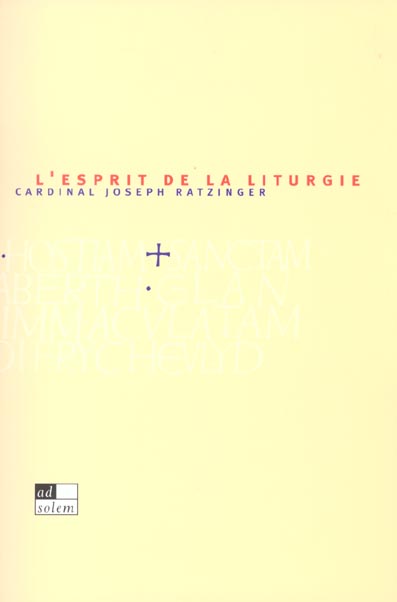 L'ESPRIT DE LA LITURGIE - UNE INTRODUCTION
