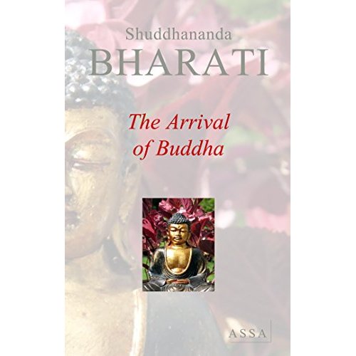 THE ARRIVAL OF BUDDHA - BUDDHA VIJAYAM, GOLDEN TEACHINGS OF LORD BUDDHA