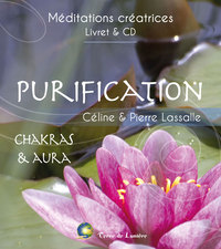 PURIFICATION - CHAKRAS & AURA - LIVRET + CD