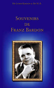SOUVENIRS DE FRANZ BARDON