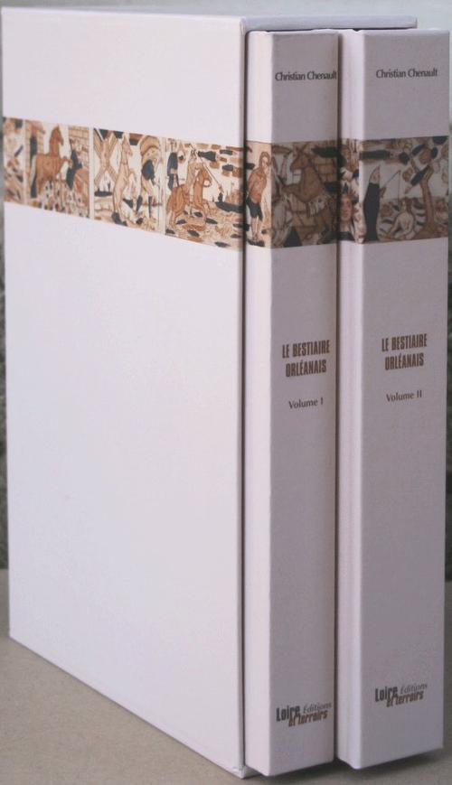 LE BESTIAIRE ORLEANAIS (VOLUME 2)
