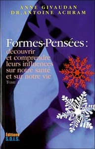 FORMES-PENSEES T.1 - DECOUVRIR LEURS INFLUENCES