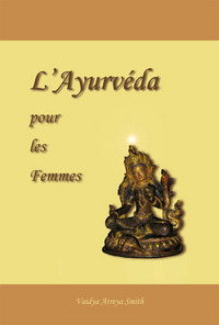 L'AYURVEDA POUR LES FEMMES