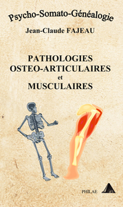 PATHOLOGIES OSTEO-ARTICULAIRES ET MUSCULAIRES