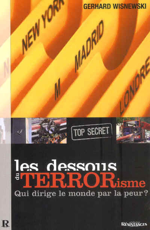 DESSOUS DU TERRORISME (LES) (TOP SECRET)