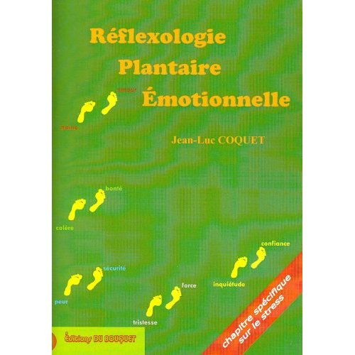 REFLEXOLOGIE PLANTAIRE EMOTIONNELLE, APPROCHE MANUELLE