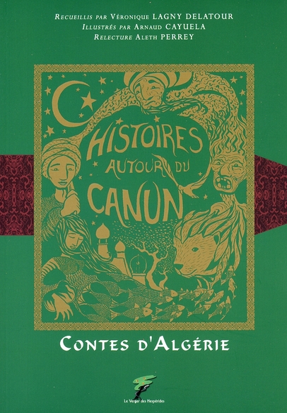 CONTES D'ALGERIE - HISTOIRES AUTOUR DU CANUN