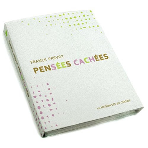 PENSEES CACHEES DE FRANCK PREVOT