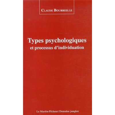TYPES PSYCHOLOGIQUES ET PROCESSUS D'INDIVIDUATION
