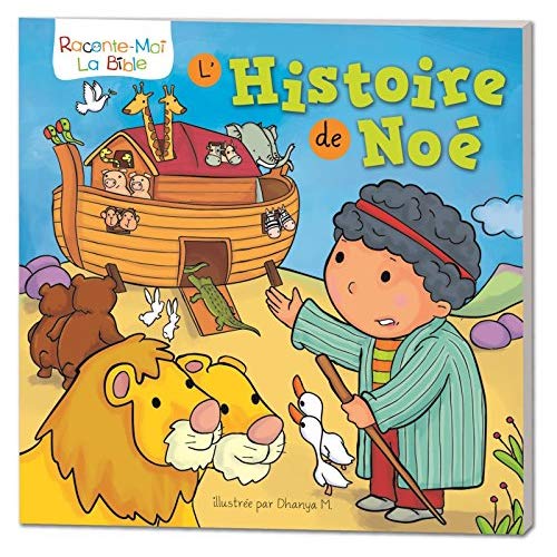 L'HISTOIRE DE NOE