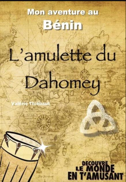 L'AMULETTE DU DAHOMEY