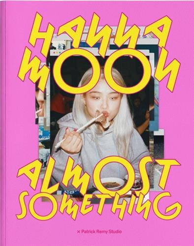 HANNA MOON ALMOST SOMETHING /ANGLAIS