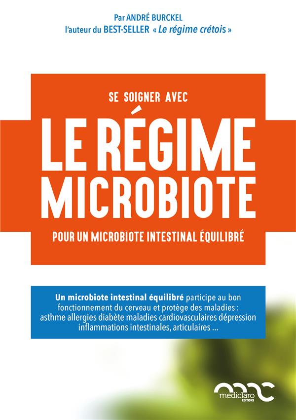 LE REGIME BURCKEL - POUR LA SANTE DU MICROBIOTE INTESTINAL