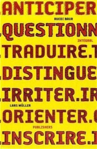 RUEDI BAUR INTEGRAL ANTICIPER QUESTIONNER /FRANCAIS