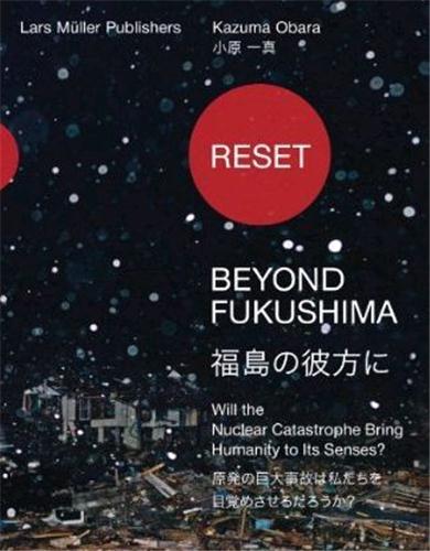 KAZUMA OBARA RESET - BEYOND FUKUSHIMA /ANGLAIS/JAPONAIS