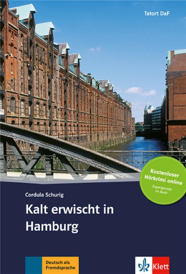 KALT ERWISCHT IN HAMBURG - LIVRE + AUDIO TELECHARGEABLES