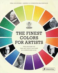THE FINEST COLORS FOR ARTISTS : THE HISTORY OF THA ART PAINT FACTORY H. SCHMINCKE & CO /ANGLAIS