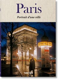 PARIS. PORTRAIT D'UNE VILLE
