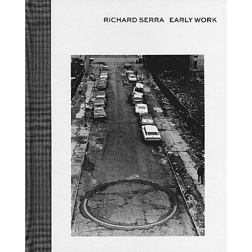 RICHARD SERRA EARLY WORK /ANGLAIS