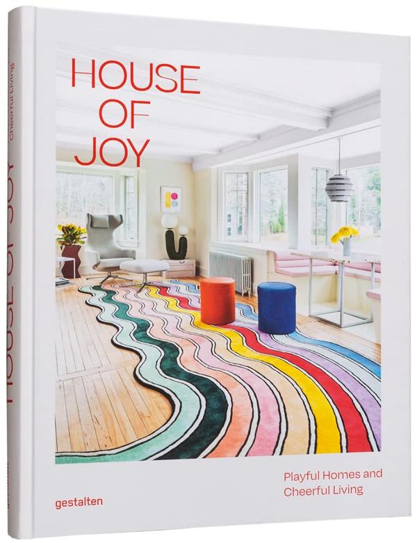 HOUSE OF JOY - PLAYFUL INTERIORS AND CHEERFUL LIVING
