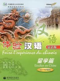 FAIRE L'EXPERIENCE DU CHINOIS : ETUDIER EN CHINE +MP3