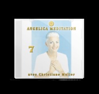 VOL. 7  ANGELICA MEDITATION (ANGES 36 A 31)