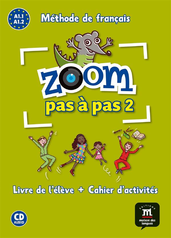 ZOOM PAS A PAS A1.2-LIVRE DE L'ELEVE+CAHIER D'ACTIVITES+CD