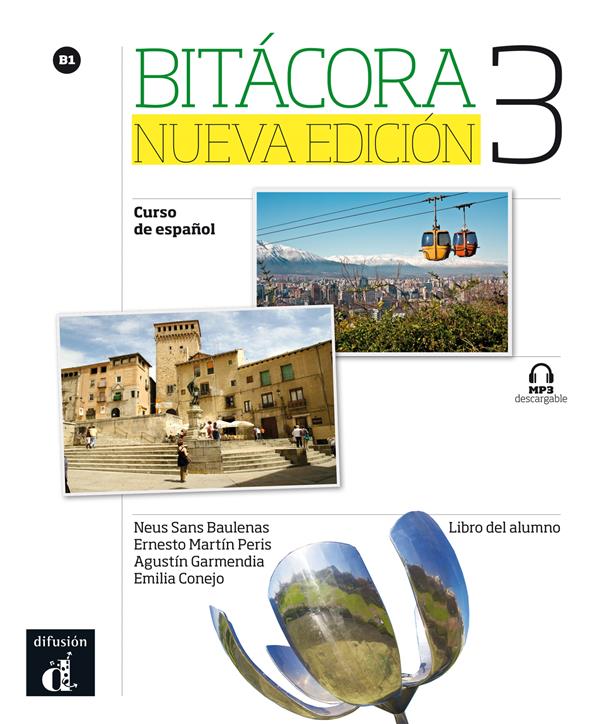 BITACORA 3 NUEVA EDICION - LIVRE DE L'ELEVE
