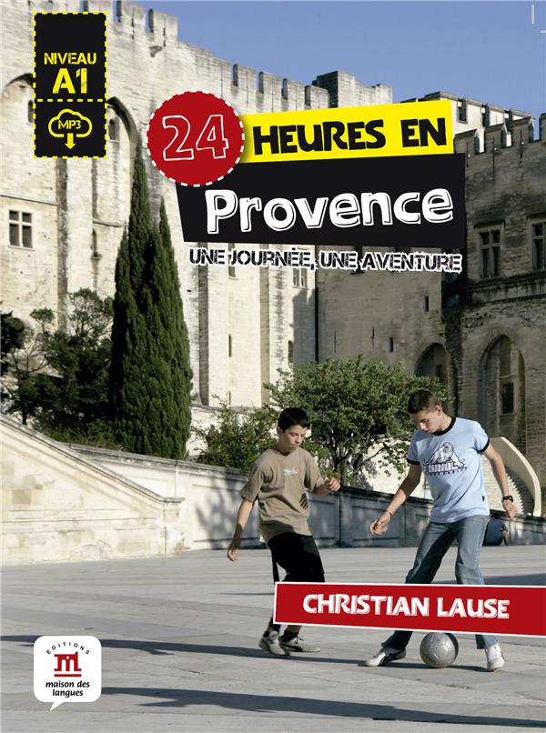 24 heures en provence