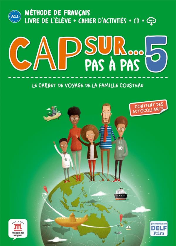 CAP SUR... PAS A PAS 5 - A2.1/A2.2 - LE CARNET DE VOYAGE DE LA FAMILLE COUSTEAU